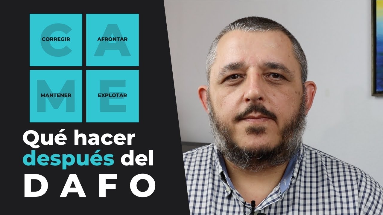 Qué hacer DESPUES de un DAFO - [CAME]
