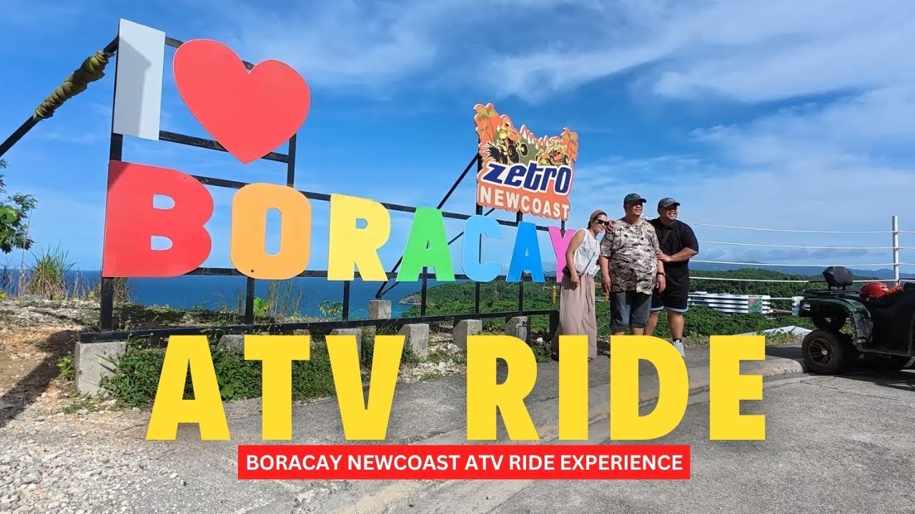 Ganda ng view! Boracay ATV Newcoast 2025 / Day 1