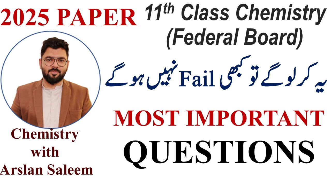 Most Important Questions in Class 11 Chemistry FederalBoard | 2025 Guess Paper | PAIRING SCHEME 2025