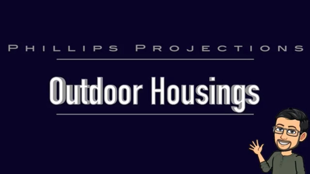 Projection Mapping Tutorial -  Step 2 -  Housings