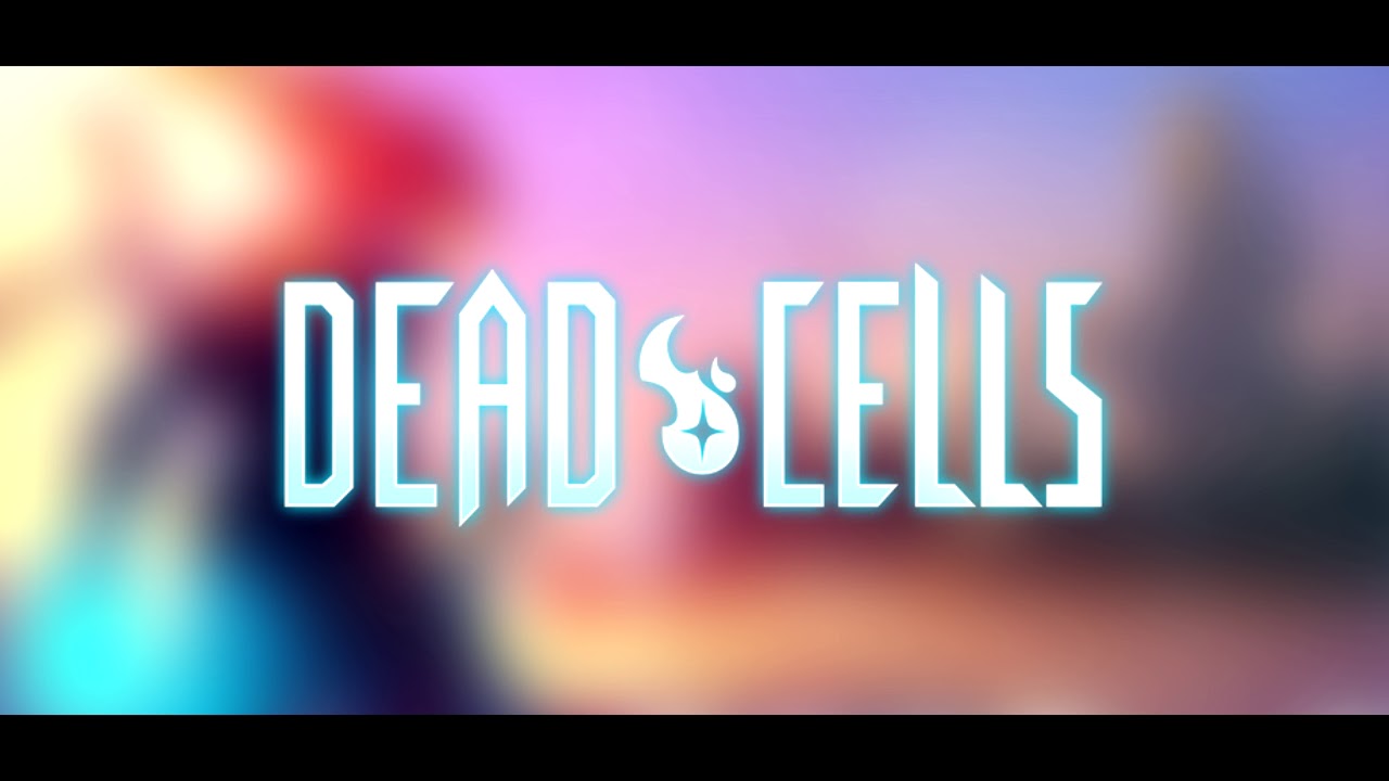 Dead Cells -Soundtrack Mix OST - (Depth Of Field Mix)