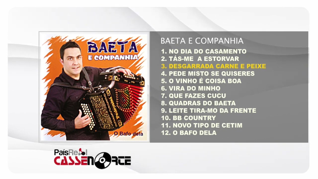 Baeta e Companhia - O Bafo Dela (Full Album)