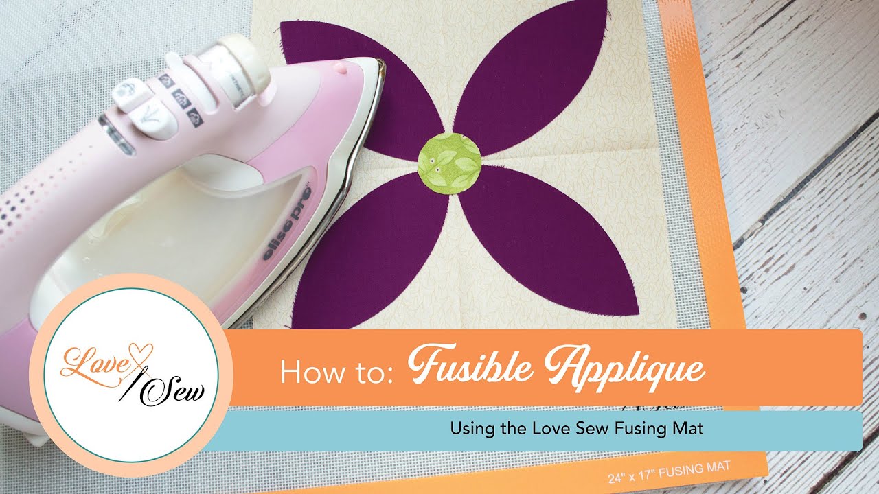 How to use fusible web to make applique quilt blocks with the Love Sew fusible pressing mat