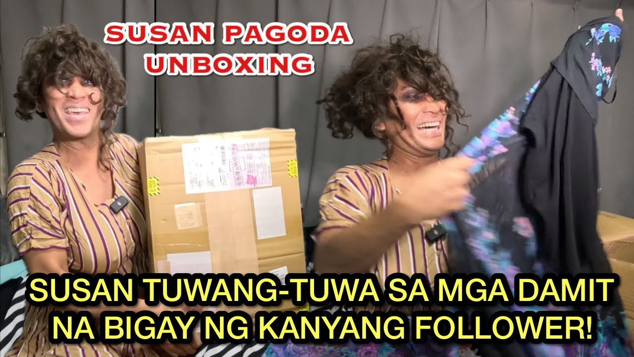 Susan Tuwang-tuwa sa Mga Damit na Bigay ng Kanyang Follower | Susan Pagoda Unboxing