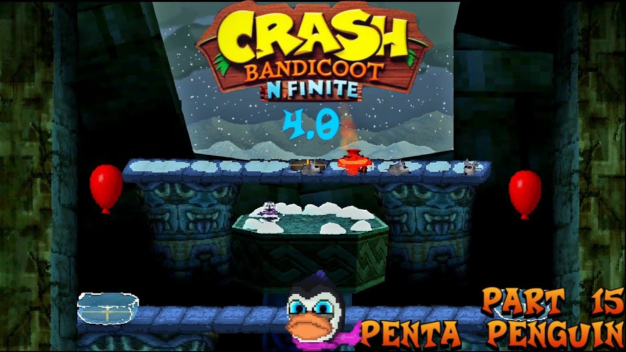 Crash Bandicoot: N. Finite Fan Game: Part 15: Penta Penguin (4.0)