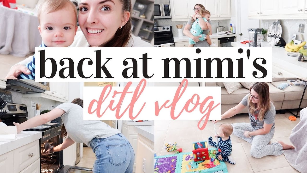 BACK AT MIMI'S HOUSE! | DAY IN THE LIFE WITH A BABY AND A TODDLER 2020
