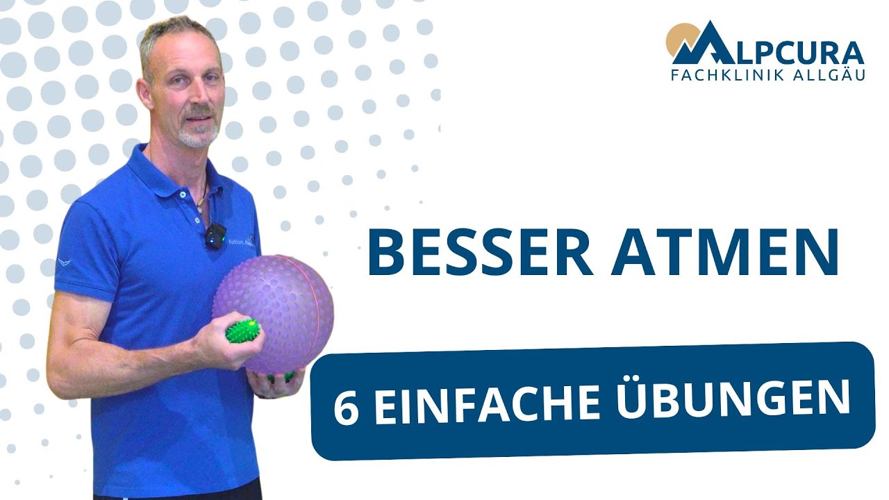 Bessere Atmung - 6 Übungen bei Atemwegserkrankungen