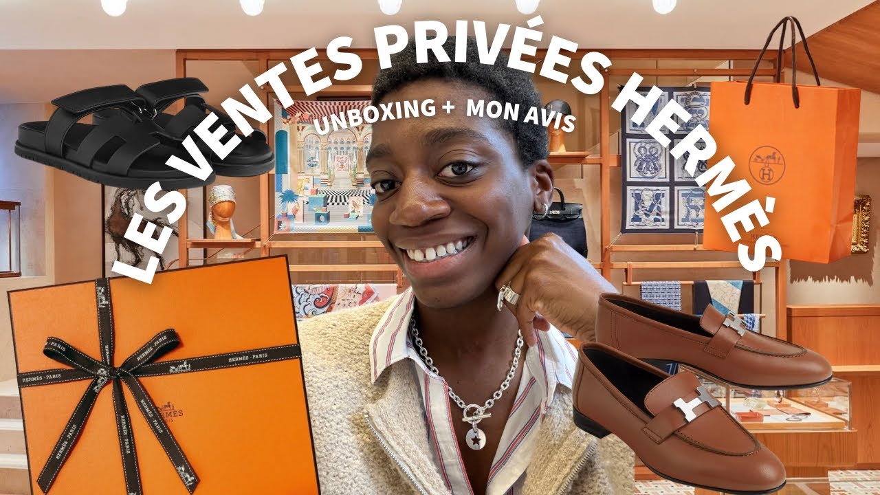 VENTES PRIVÉES HERMÈS 🐴🧡 : Je vous donne les infos + Unboxing