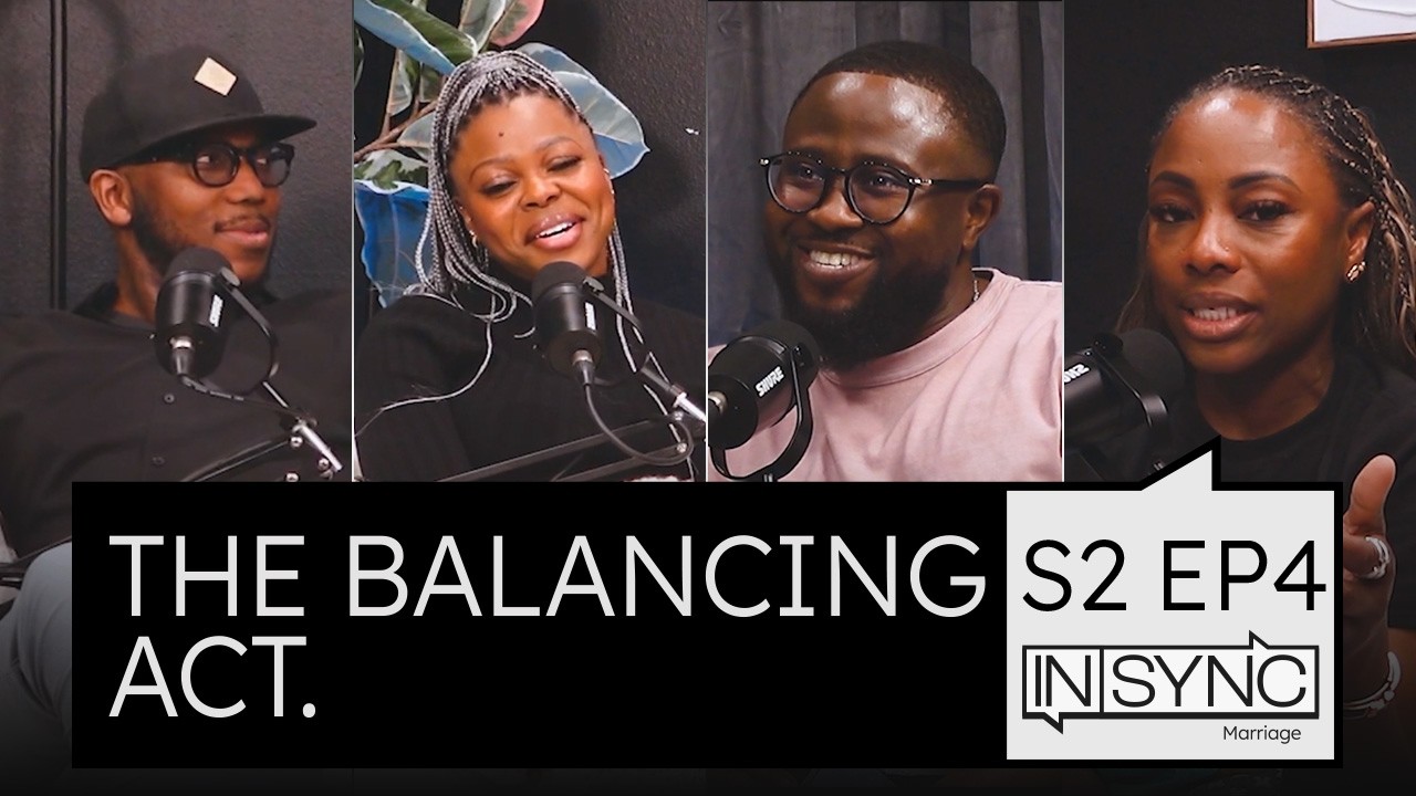 INSYNC S2 EPISODE 4 - THE BALANCING ACT: Love, Boundaries & Balance