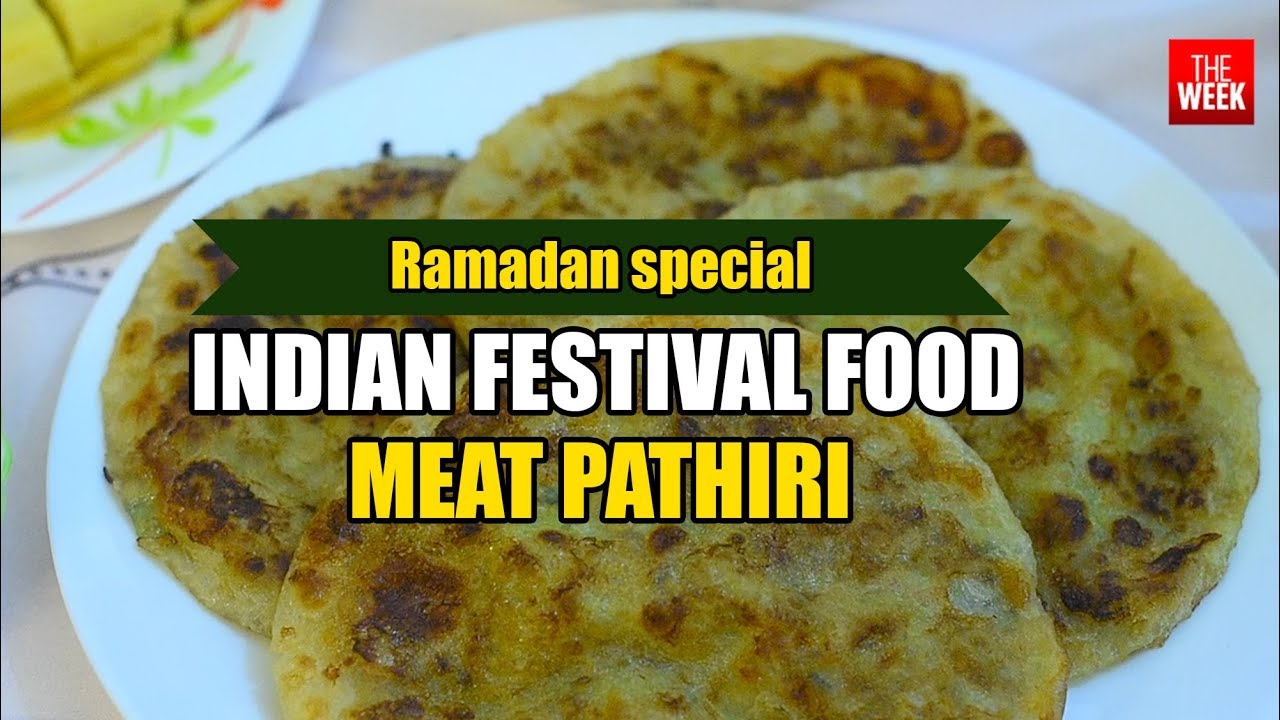 Indian Festival Foods: Ramadan special Meat Pathiri