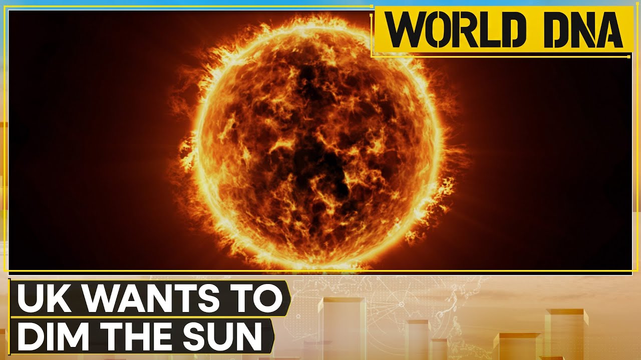 Why UK Scientists Are Trying To Dim The Sun With Experiments | World DNA | WION