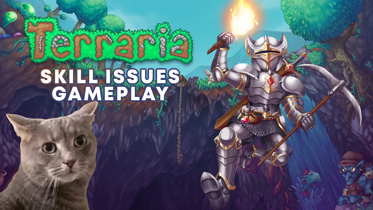 Playing Terraria for the first time! - Skill Issues Gameplay