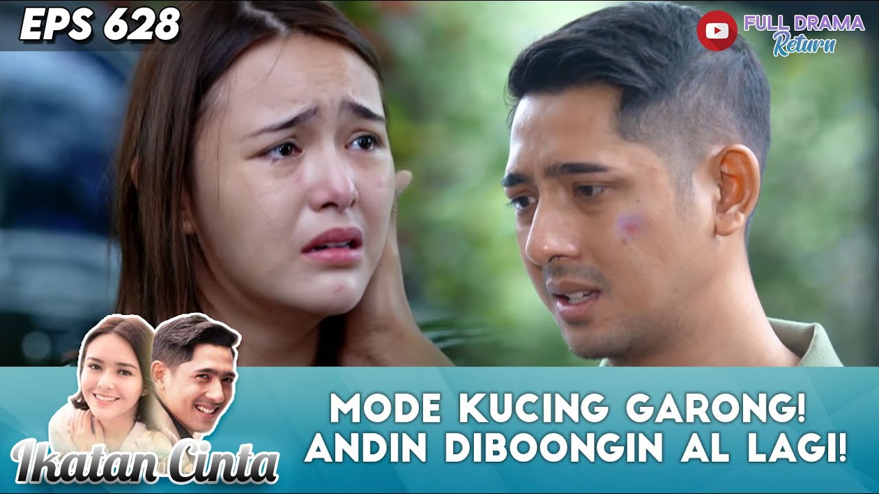 MODE KUCING GARONG! ANDIN DIBOONGIN AL LAGI! - IKATAN CINTA