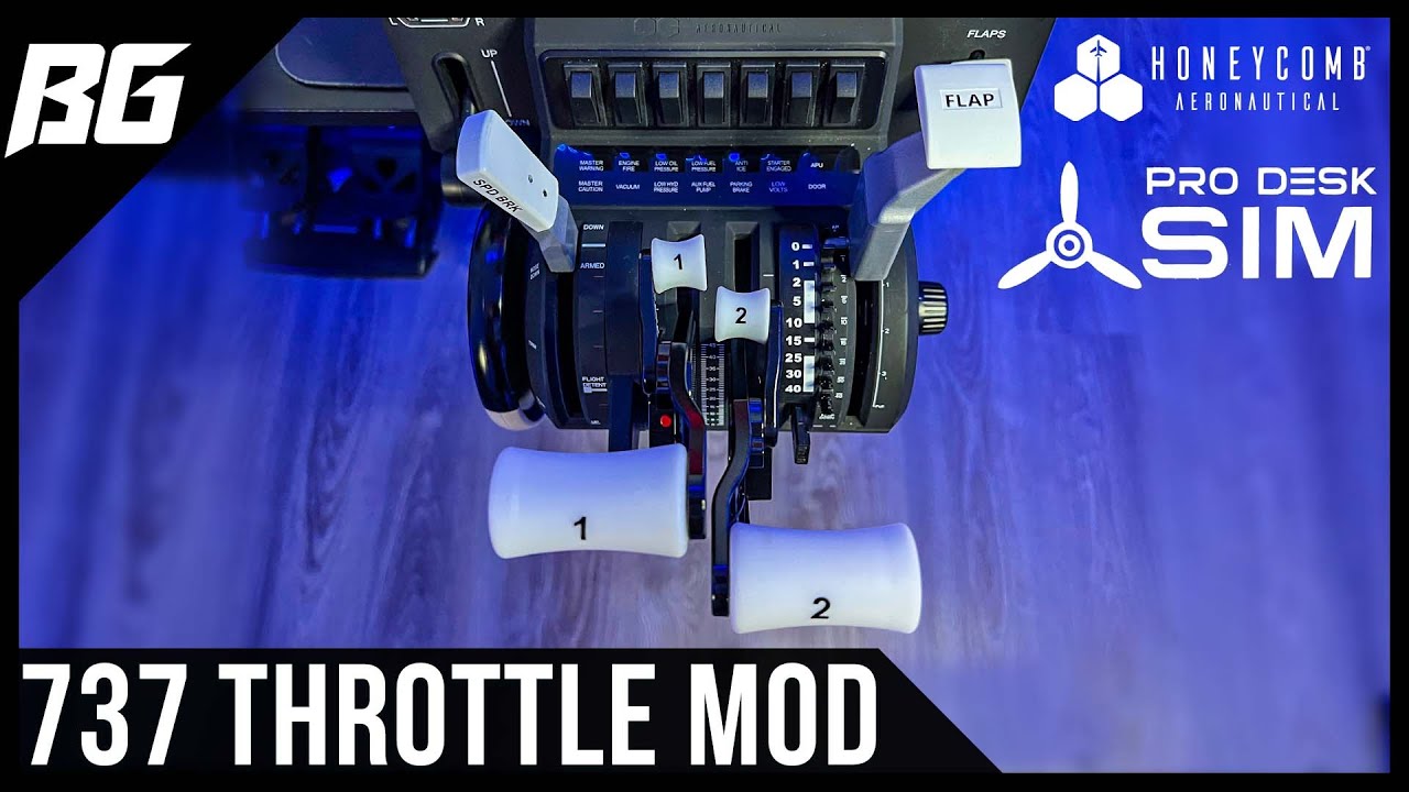 Realistic B737 Throttle Mod for Honeycomb Bravo | ProDeskSim