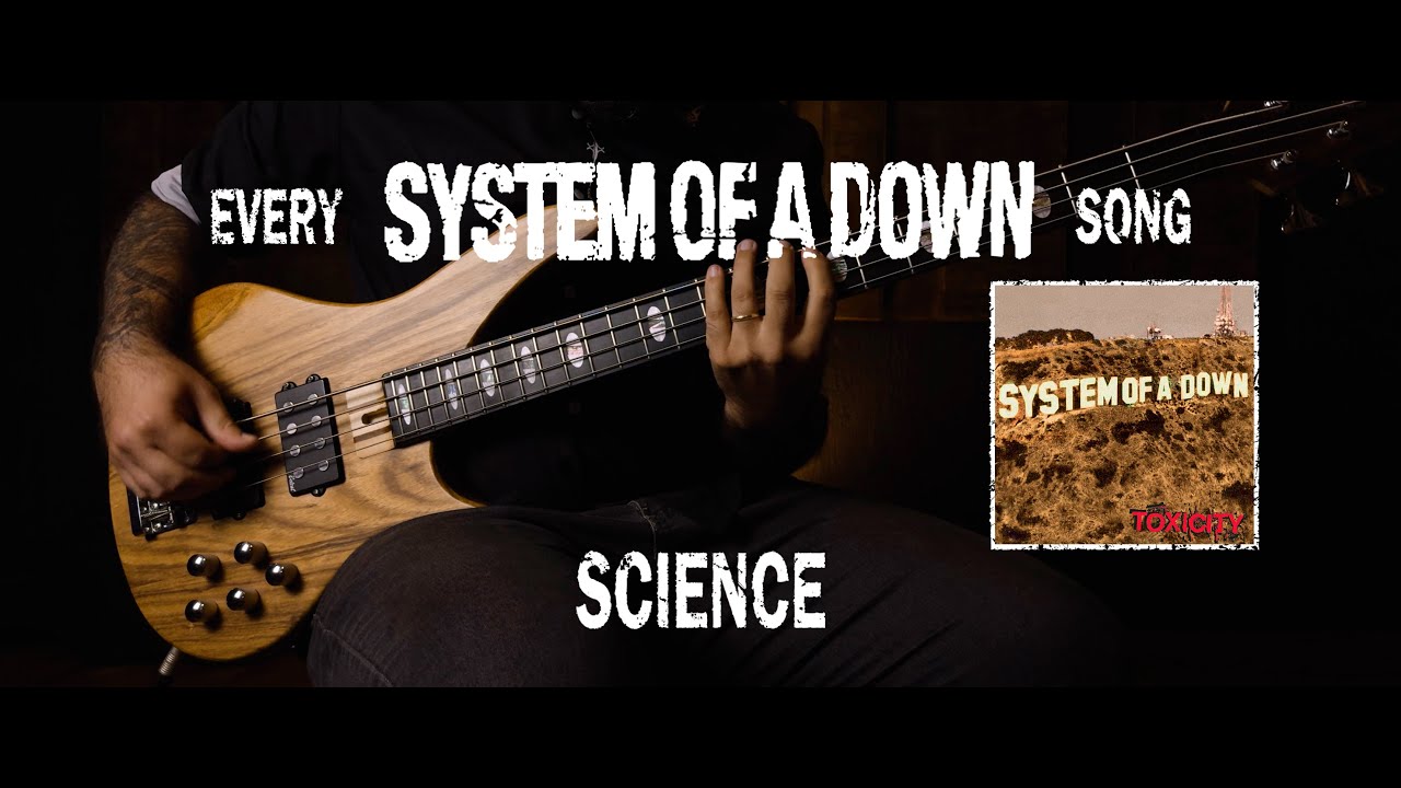 System of a Down - Science [Bass Cover with Tabs]