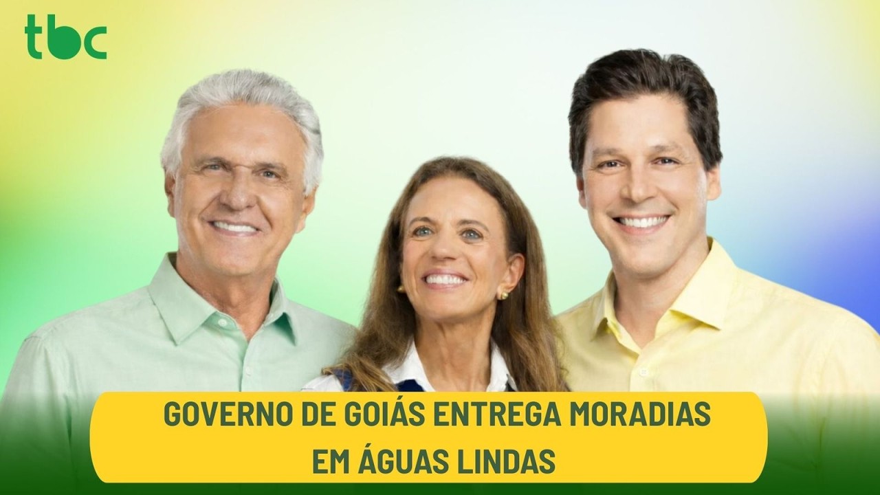 ENTREGA DE MORADIAS EM ÁGUAS LINDAS | GOIÁS NA BRASIL CENTRAL | 18/03/2026