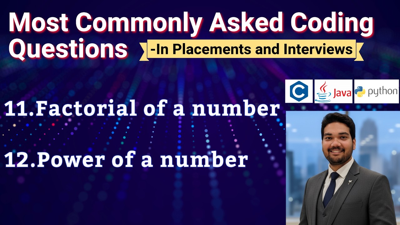 Factorial of a Number &  Power of a Number  Questions  Coding Solutions in C, Java, Pyton