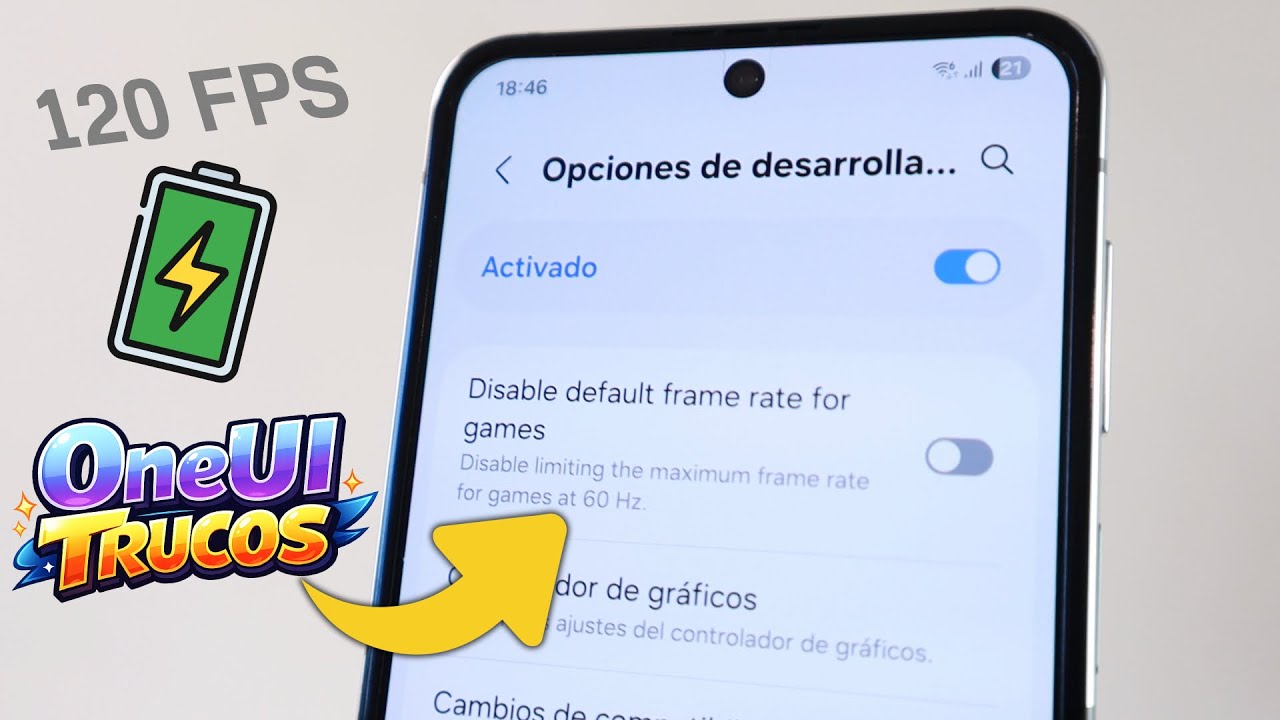 5 trucos BRUTALES para Samsung en 2026: 120 FPS en juegos y más batería