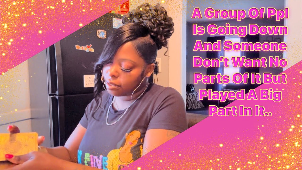 A Group Of Ppl Is Going Down And Someone Don’t Want No Parts Of It But Played A Big Part In It..
