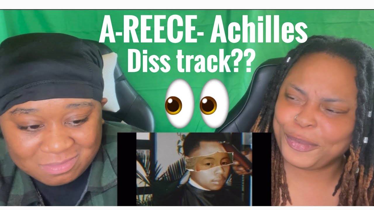 A-REECE- Achilles| Reaction Video| Diss Track??