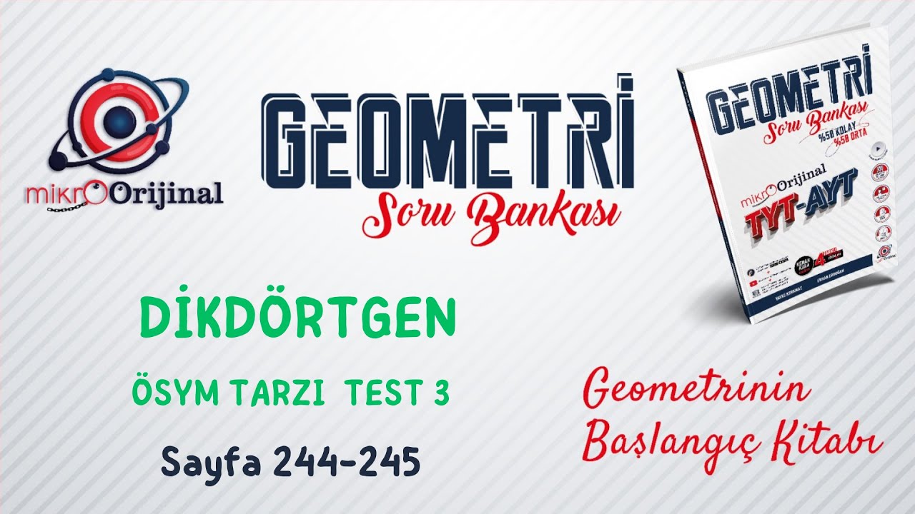 ÖSYM TARZI TEST 3 | Dikdörtgen | Mikro Orijinal Geometri Soru Bankası