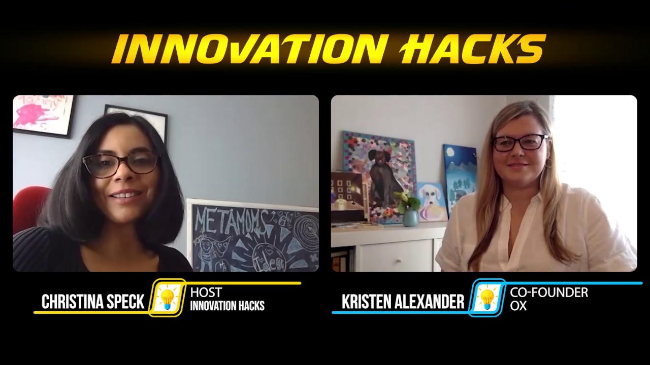Innovation Hacks Ep 02 - Kristen Alexander