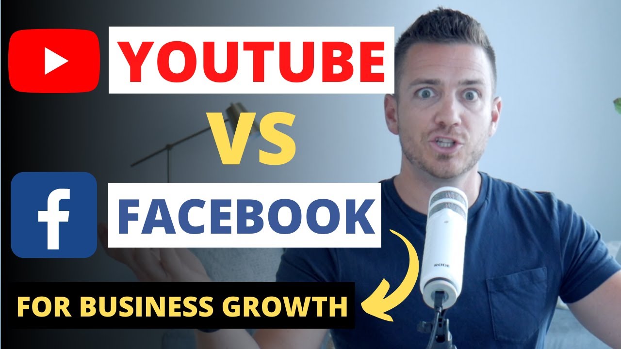 YouTube vs Facebook To Grow Your Business?