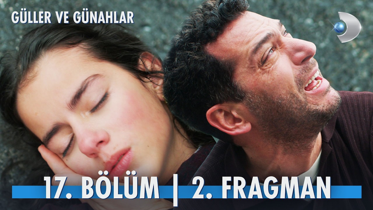 G&uuml;ller Ve G&uuml;nahlar 17. B&ouml;l&uuml;m 2. Fragman | 