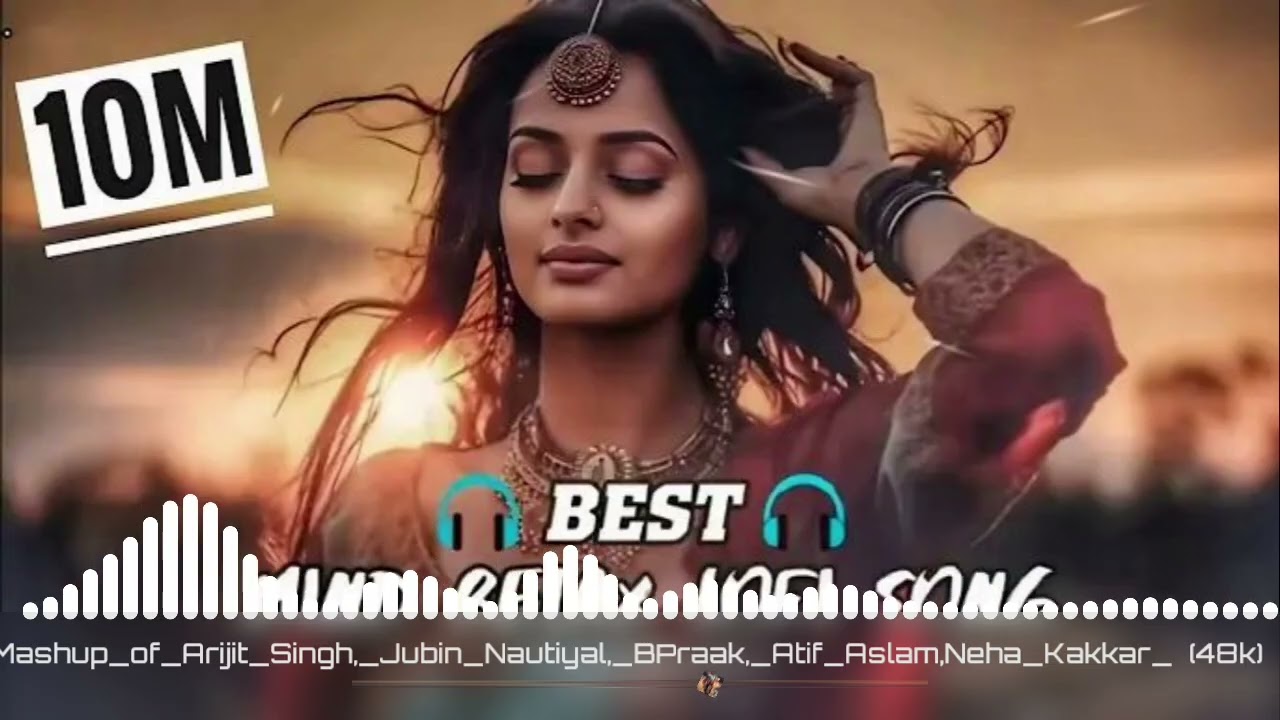 Mashup_Of_Arijit_Singh_Jubin_Naubiyal _Diprag_Arjit_Dj_Song_2026