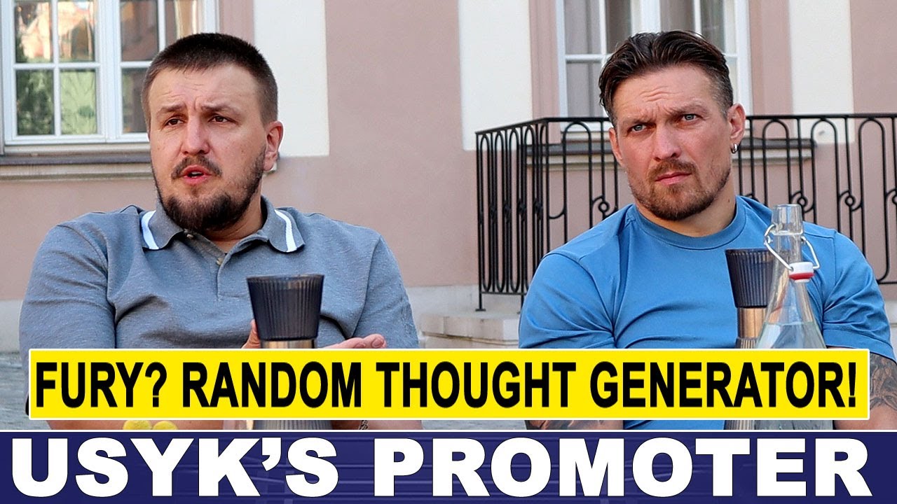 USYK'S PROMOTER: FURY? RANDOM THOUGHT GENERATOR!