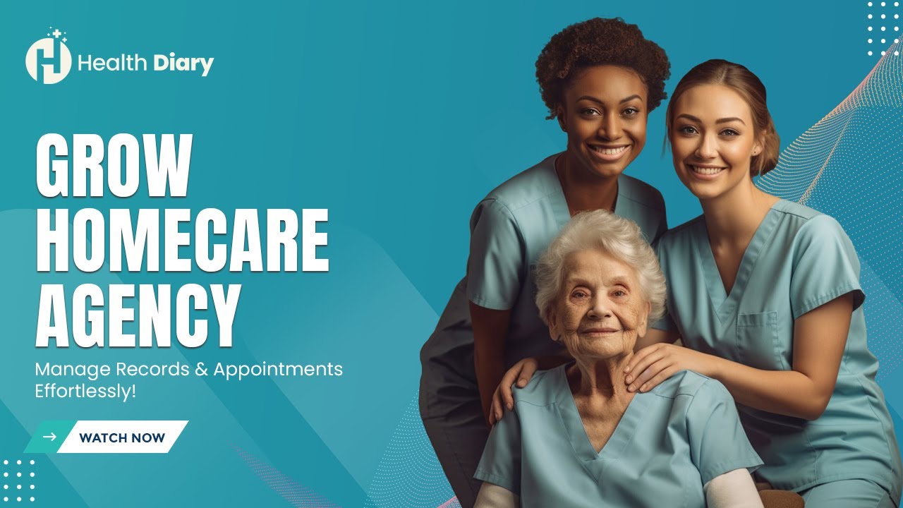Streamline Clinical Tasks with Home Care software - Health Diary!