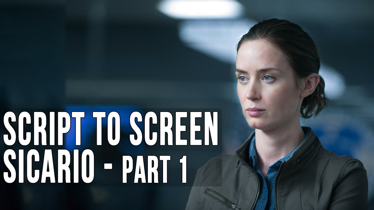 How Sicario Transforms Script Into Tension — Script-to-Screen Breakdown (Part 1)