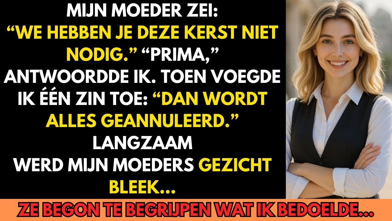 Mijn moeder zei: “We vieren Kerst dit jaar niet met jou” — dus antwoordde ik…