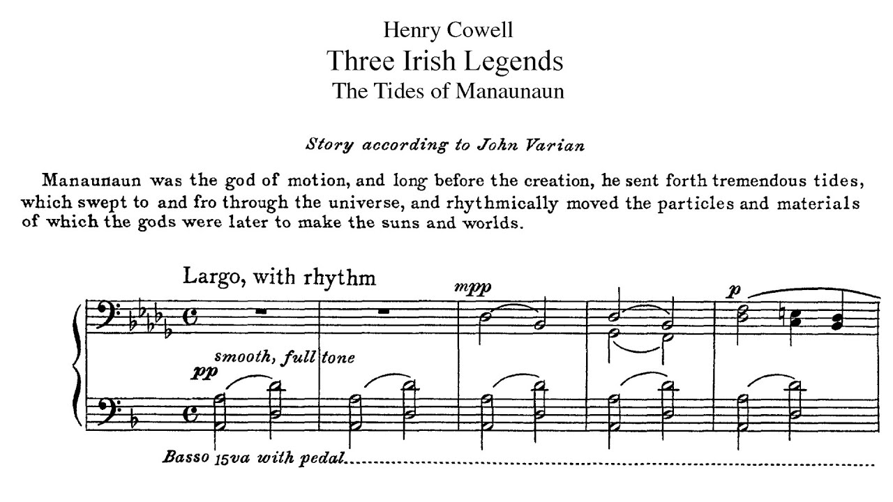 Henry Cowell - Three Irish Legends (1922)