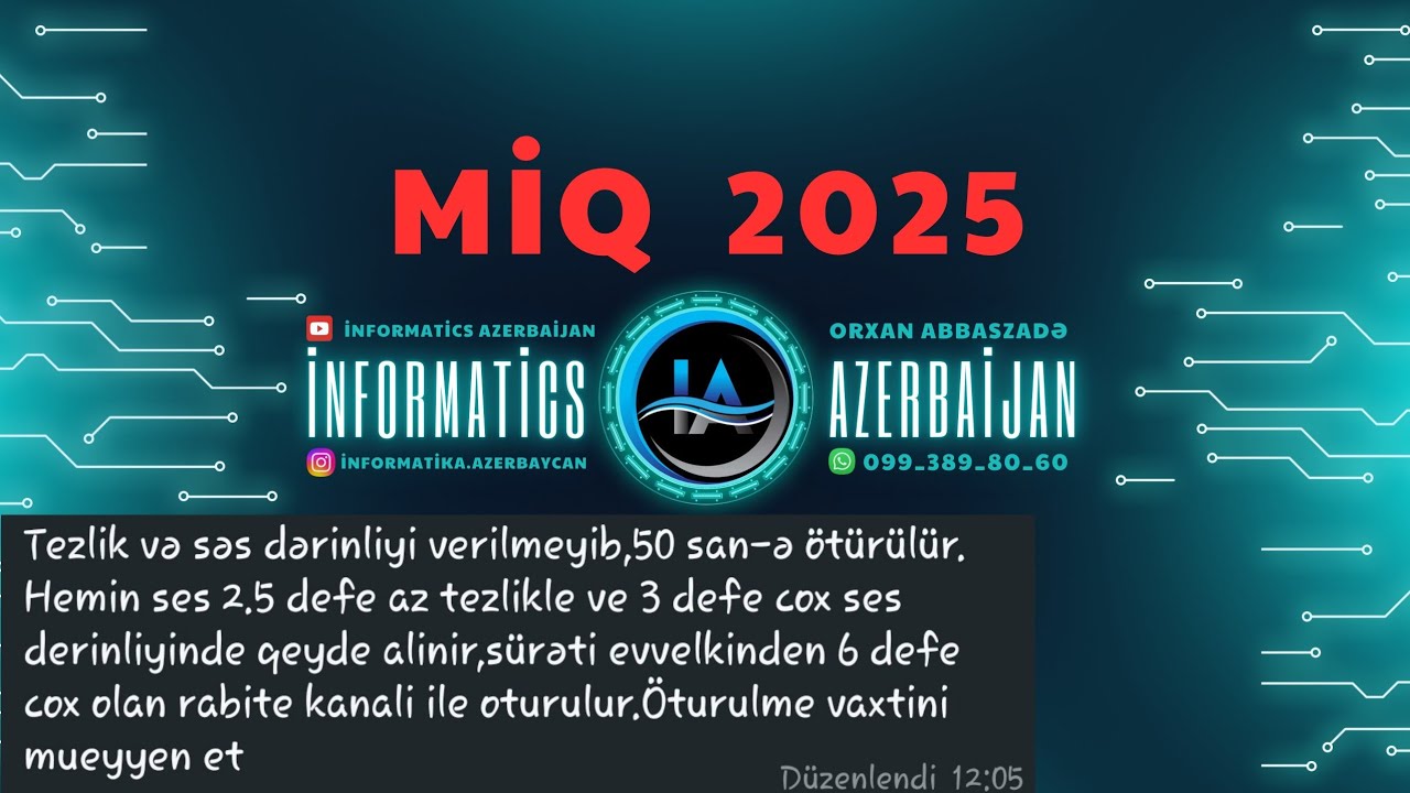 3 İyul 2025 MİQ İnformatika #sertifikasiya #miq #abituriyent