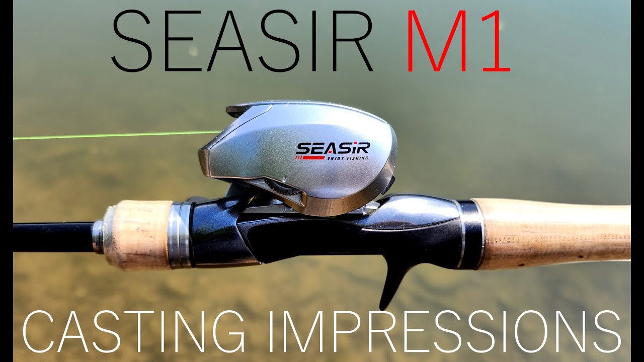 SeaSir M1... I WAS SO WRONG ABOUT THIS REEL... WATCH BEFORE YOU BUY!!!