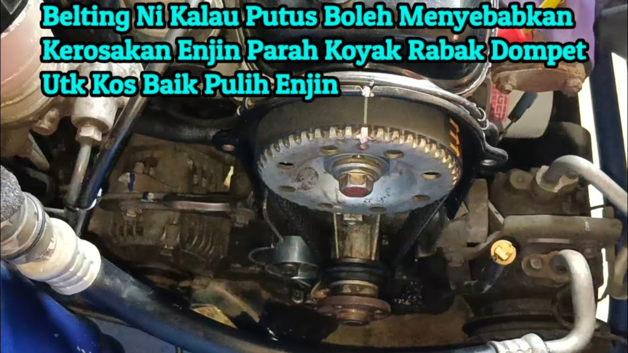 Tutorial Tukar Timing Belt Perodua Kancil