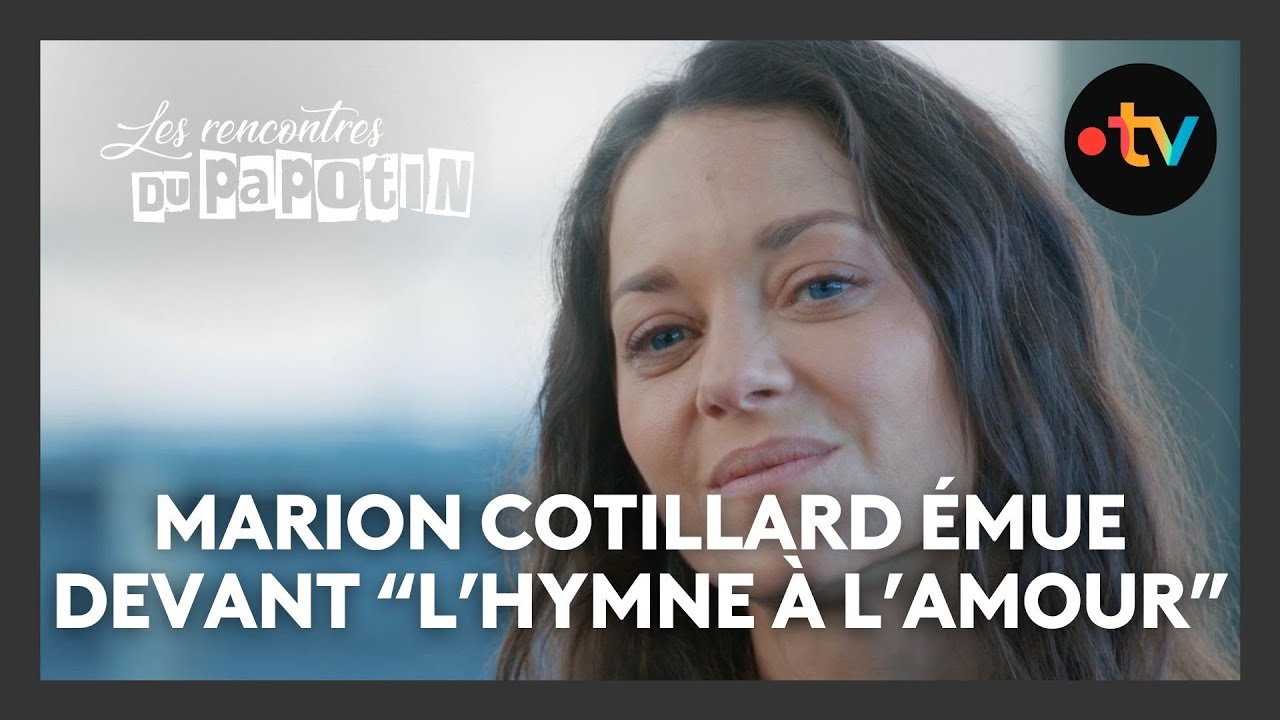 Marion Cotillard émue face à la reprise de « L’hymne à l’amour » d'Adah du Papotin