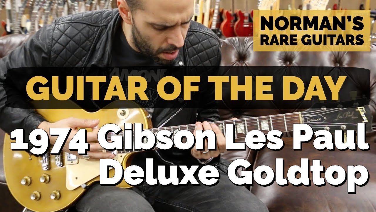 Guitar of the Day: 1974 Gibson Les Paul Deluxe Goldtop | Norman's Rare Guitars