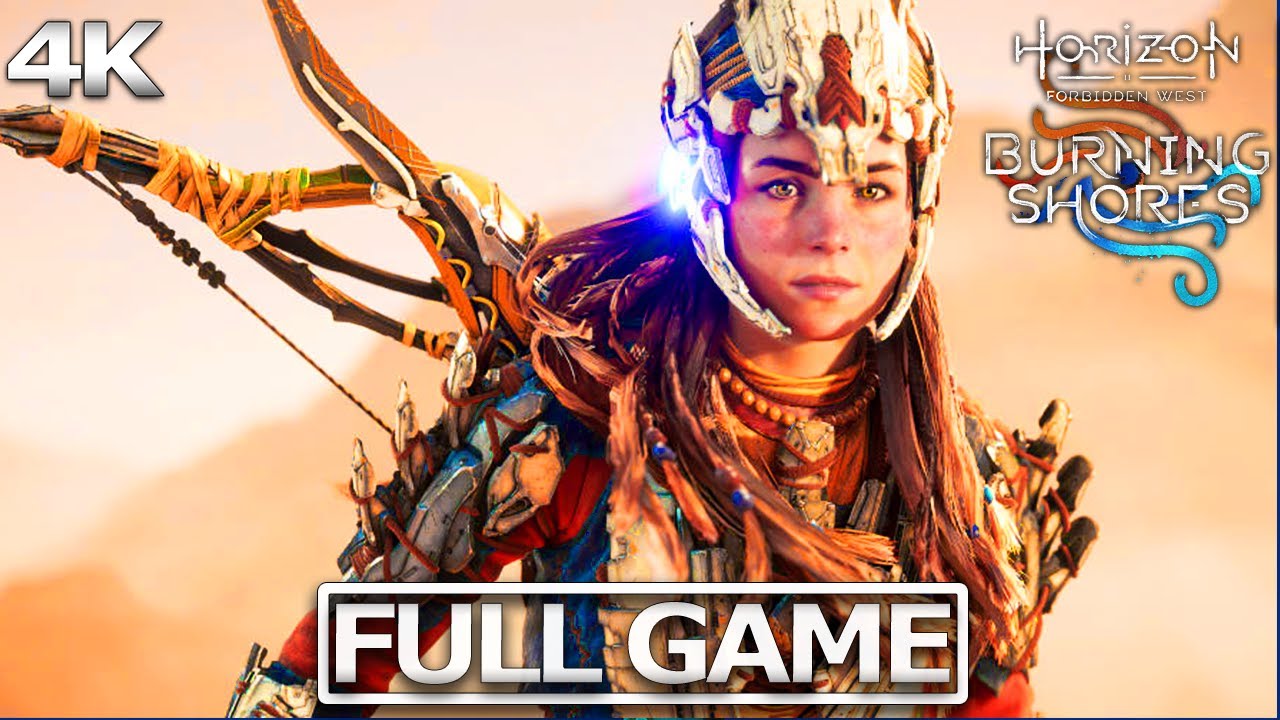 HORIZON FORBIDDEN WEST: BURNING SHORES Full Gameplay Walkthrough / No Commentary 【FULL GAME】4K UHD