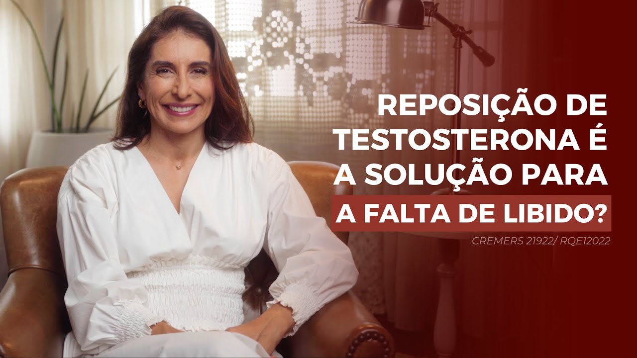 Quando a testosterona &eacute; indicada na reposi&ccedil;&atilde;o hormonal? | Dra Joele Leripio