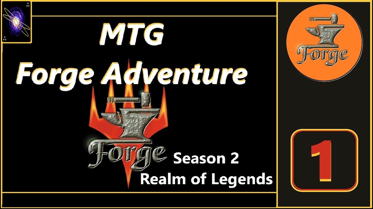 Realm of Legends - MTG Forge Adventure: 1