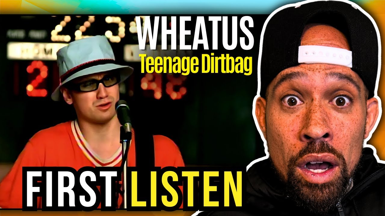 Rapper FIRST time REACTION to Wheatus - Teenage Dirtbag!! Get to know me...