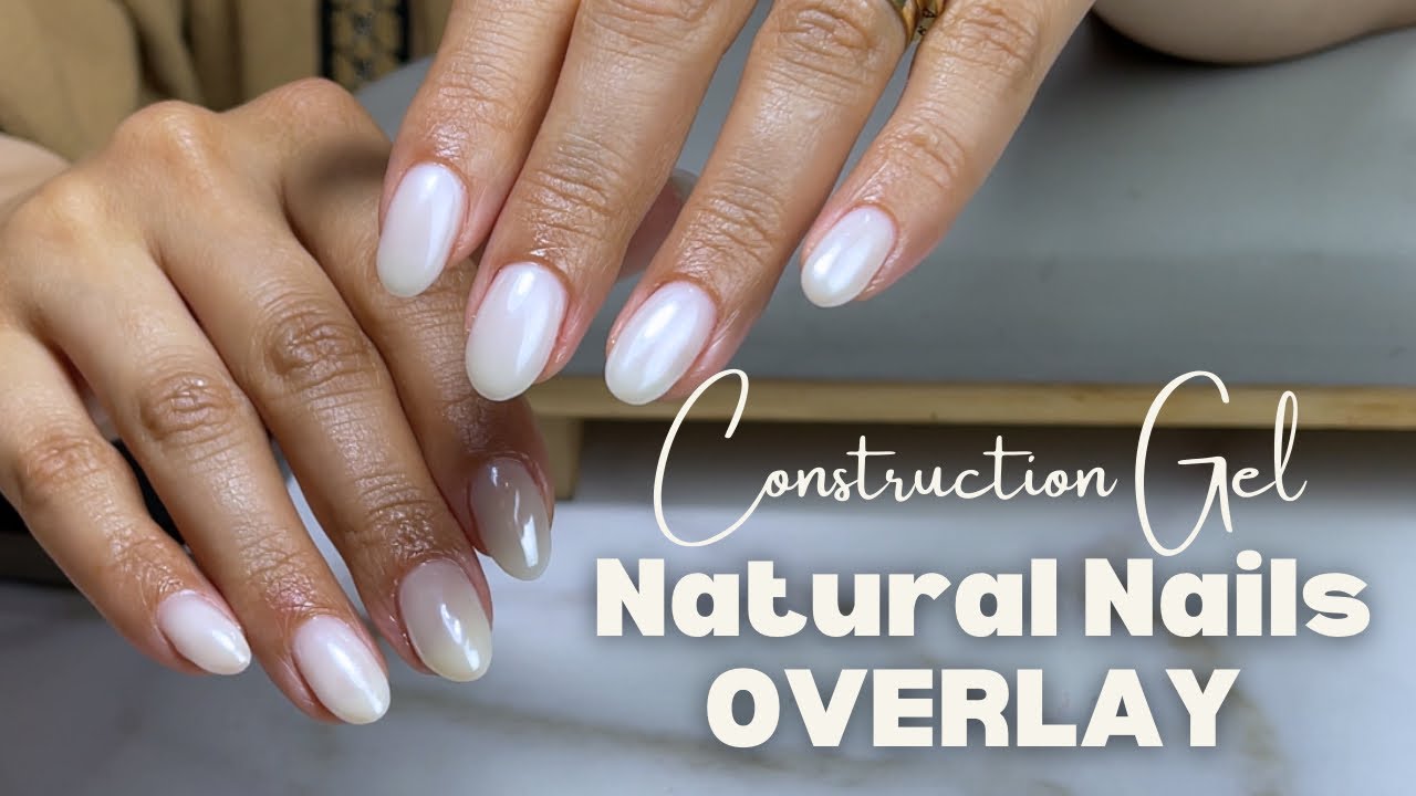 Natural nails Overlay using Builder Gel in a bottle