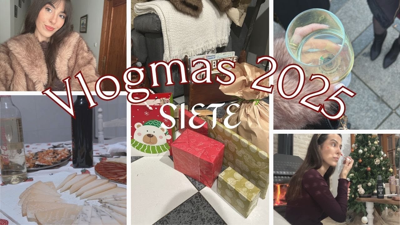 Vlogmas 7 🎄 Último vlogmas, Nochebuena y regalitos
