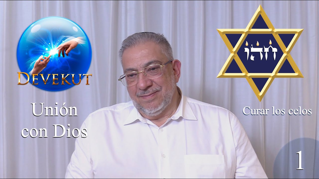 Kabbalah: Devekut - clase 1