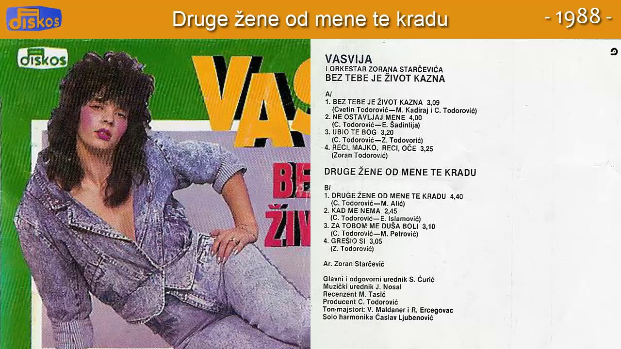 Vasvija - Druge zene od mene te kradu - (Audio 1988)
