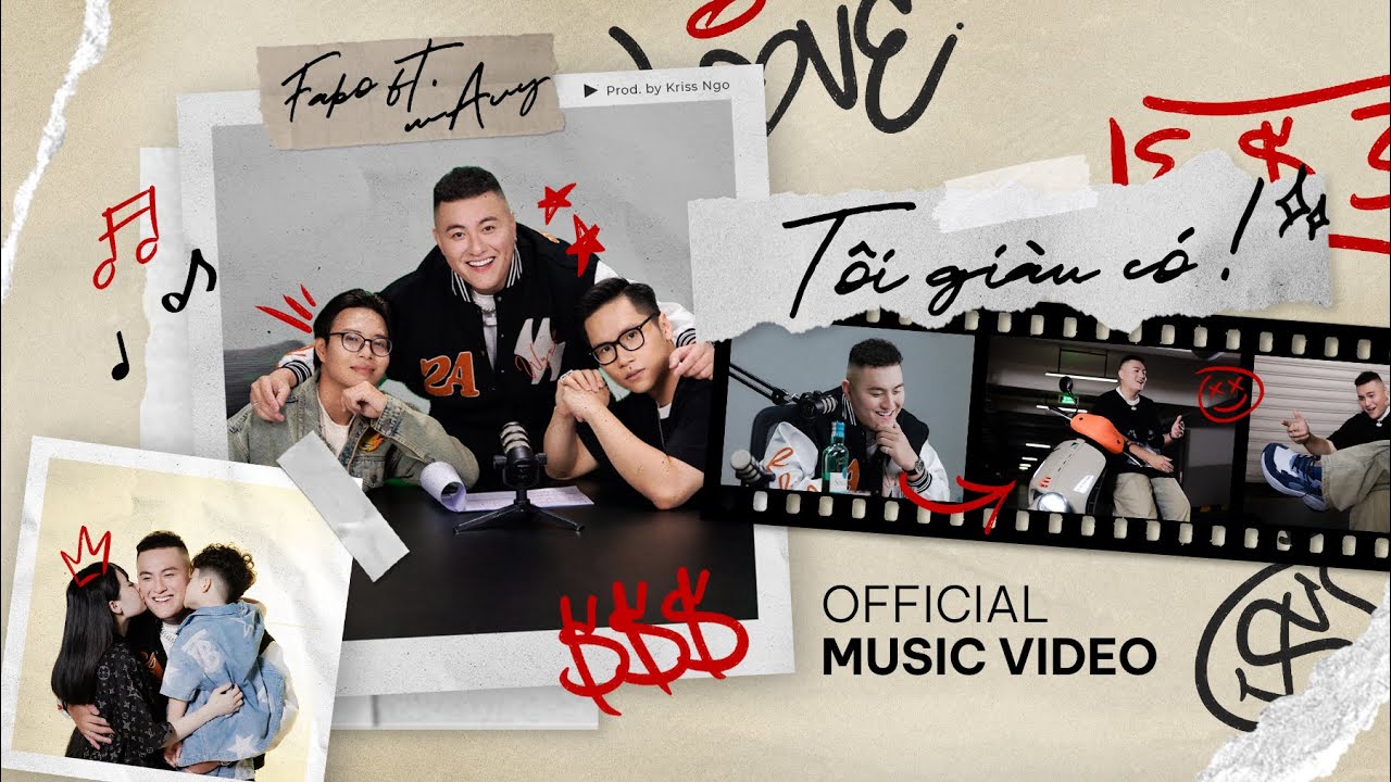 T&Ocirc;I GI&Agrave;U C&Oacute; - Fabo Nguyễn x wAvy x KrissNgo | Official MV