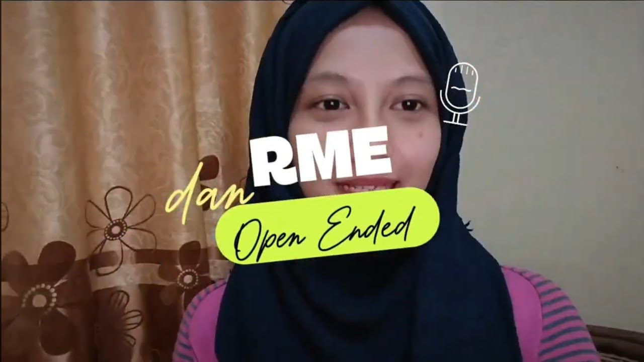 RME (Realistic Matematic Educatio) dan Open Ended