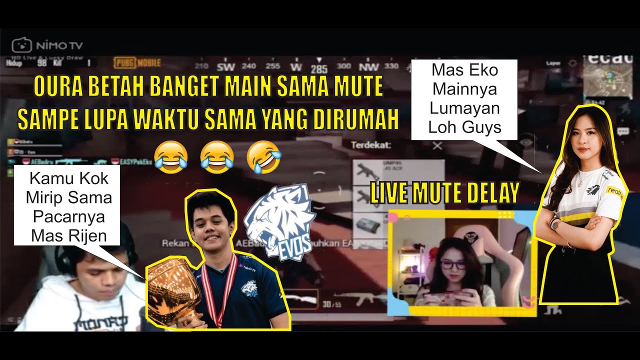 NGAKAK BANGET OURA BETAH BANGET MAIN SAMA ONIC MUTE SAMPE GA INGET WAKTU SAMA YANG DIRUMAH